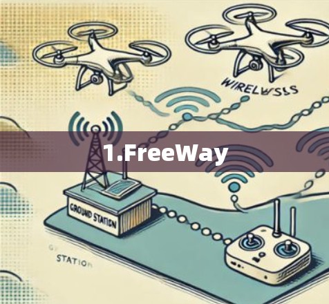 1.FreeWay 1.FreeWay